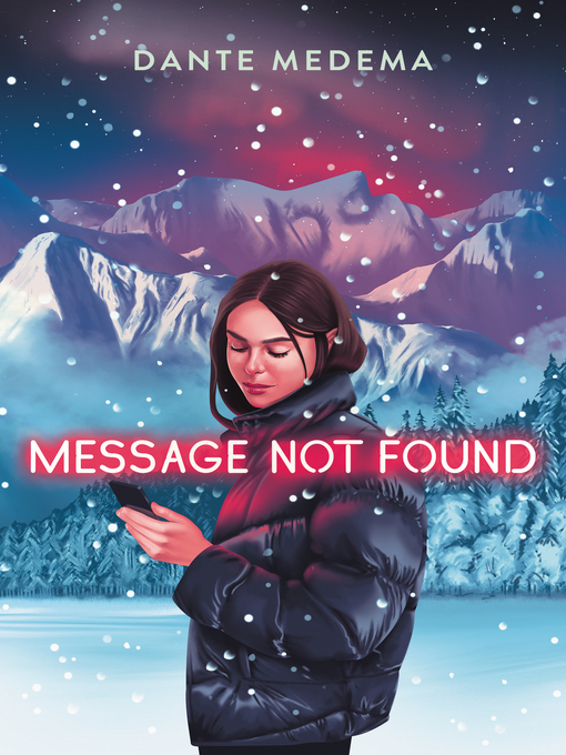 Title details for Message Not Found by Dante Medema - Available